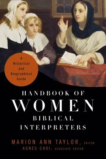 Cover of Handbook of Women Biblical Interpreters – A Historical and Biographical Guide