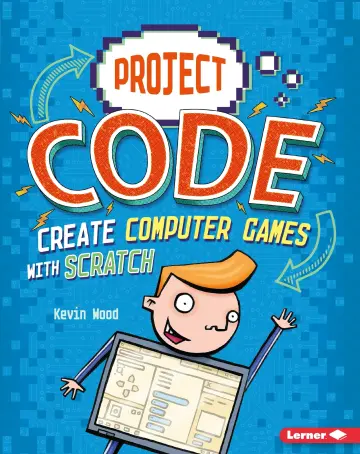 Cover of Create Computer Games with Scratch