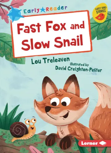 Cover of Fast Fox and Slow Snail