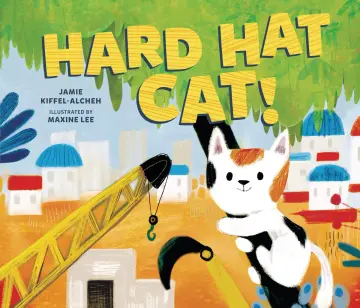 Cover of Hard Hat Cat!