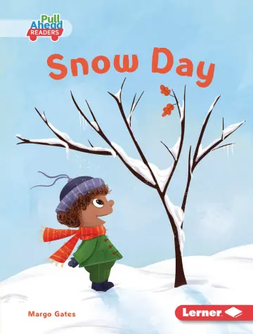 Cover of Snow Day (Let's Look at Weather (Pull Ahead Readers — Fiction))