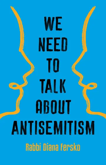 Cover of We Need to Talk about Antisemitism