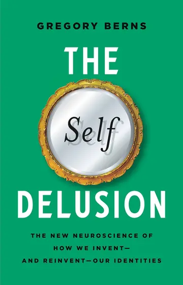 Cover of The Self Delusion