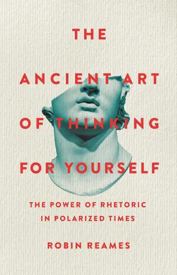 Cover of The Ancient Art of Thinking for Yourself