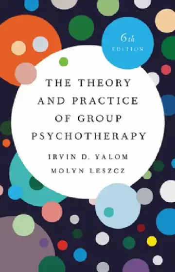 Cover of The Theory and Practice of Group Psychotherapy