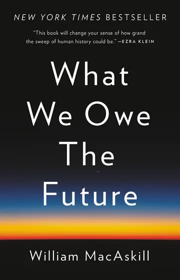 Cover of What We Owe the Future