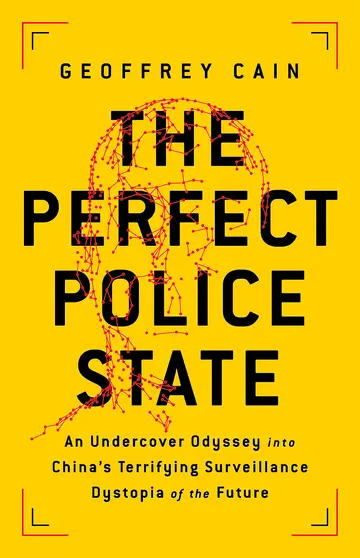 Cover of The Perfect Police State