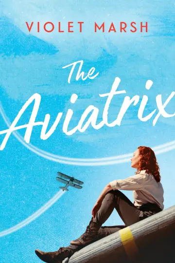 Cover of The Aviatrix