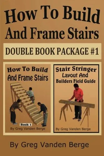 Cover of How to Build and Frame Stairs - Double Book Package #1