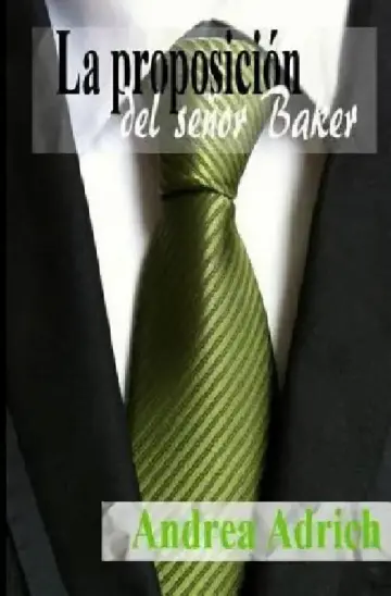 Cover of La proposición del señor Baker