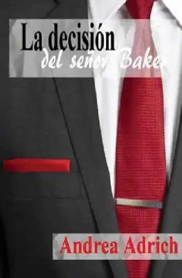 Cover of La decisión del señor Baker