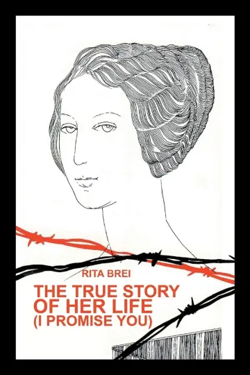 Cover of The True Story of Her Life