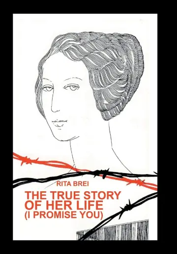 Cover of The True Story of Her Life