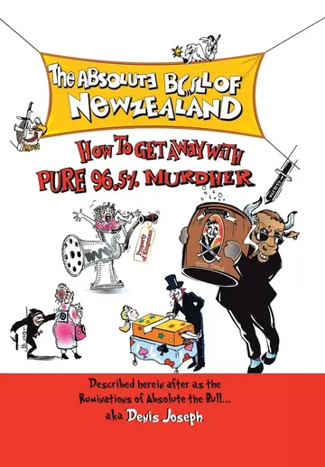 Cover of The Absolute Bull of New Zealand