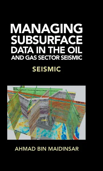 Cover of Managing Subsurface Data in the Oil and Gas Sector Seismic