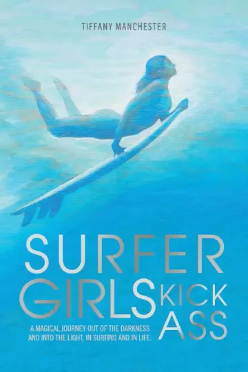 Cover of Surfer Girls Kick Ass