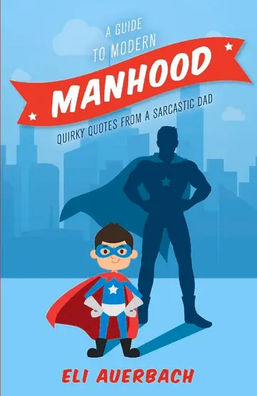 Cover of A Guide to Modern Manhood