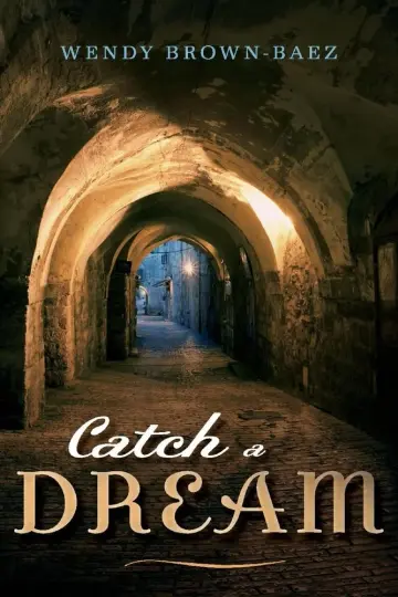 Cover of Catch a Dream
