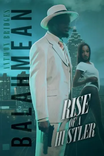 Cover of Balahmean Rise of a Hustler