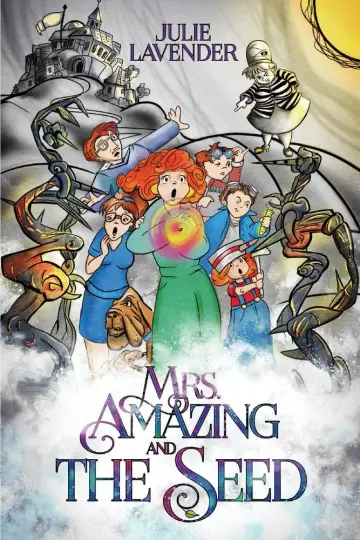 Cover of Mrs. Amazing and the Seed