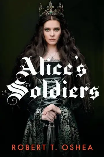 Cover of Alice's Soldiers