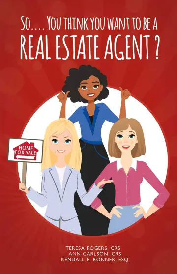 Cover of So… You Think You Want to Be a Real Estate Agent?