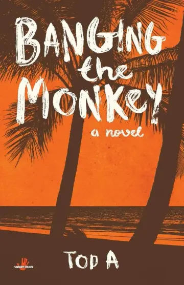 Cover of Banging the Monkey