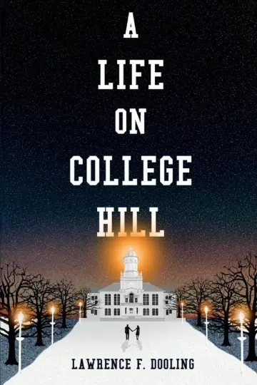 Cover of A Life on College Hill