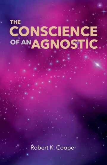 Cover of The Conscience of an Agnostic