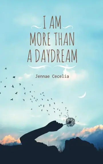 Cover of I am More Than a Daydream