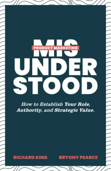 Cover of Product Marketing Misunderstood