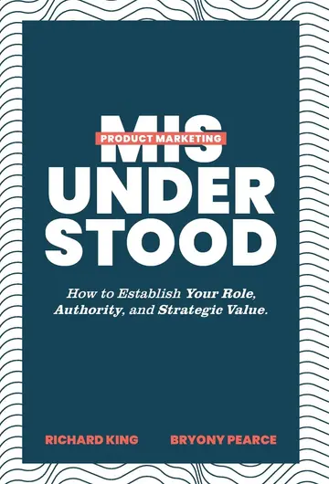 Cover of Product Marketing Misunderstood