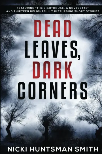 Cover of Dead Leaves, Dark Corners