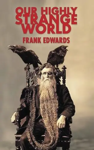Cover of Our Highly Strange World