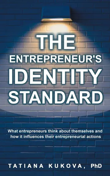 Cover of The Entrepreneur's Identity Standard