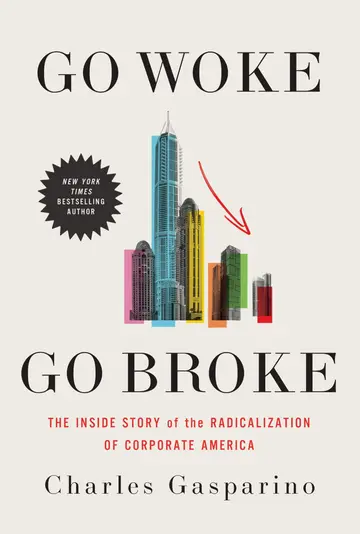 Cover of Go Woke, Go Broke