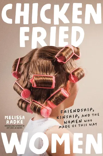 Cover of Chicken-Fried Women