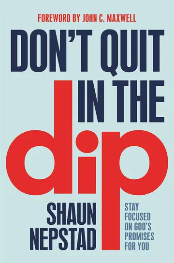 Cover of Don'T Quit in the Dip
