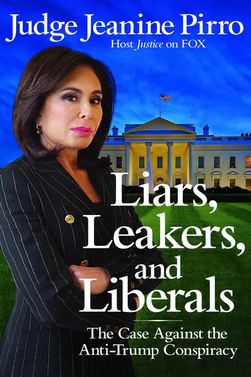 Cover of Liars, Leakers, and Liberals