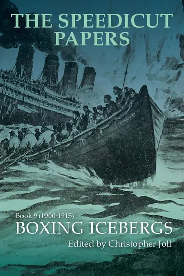 Cover of The Speedicut Papers Book 9 (1900-1915)