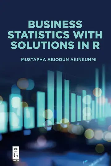 Cover of Business Statistics with Solutions in R