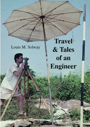 Cover of Travel & Tales of an Engineer
