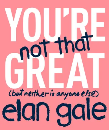 Cover of You're Not That Great