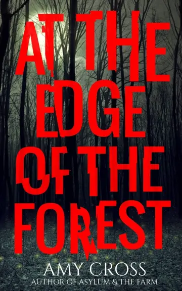 Cover of At the Edge of the Forest