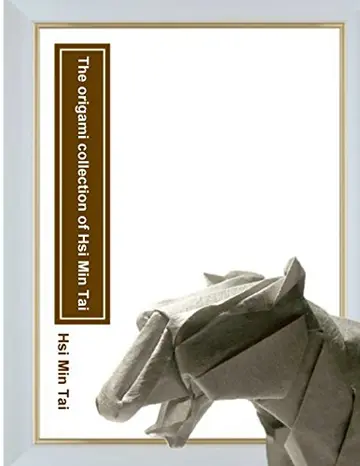 Cover of The origami collection of Hsi Min Tai