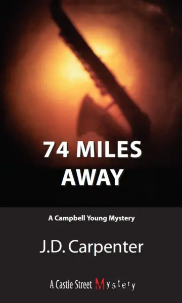 Cover of 74 Miles Away