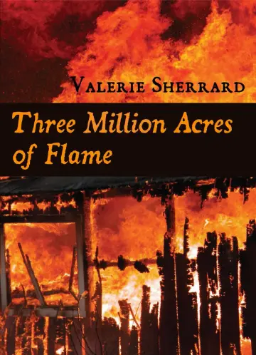 Cover of Three Million Acres of Flame