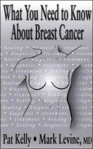 Cover of What You Need to Know About Breast Cancer