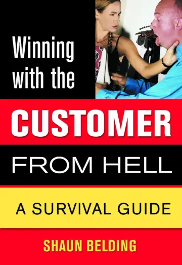 Cover of Winning with the Customer from Hell