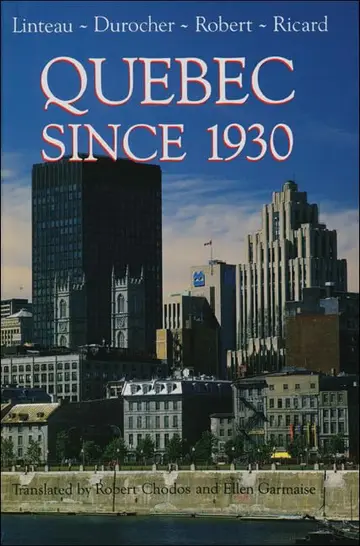 Cover of Quebec Since 1930